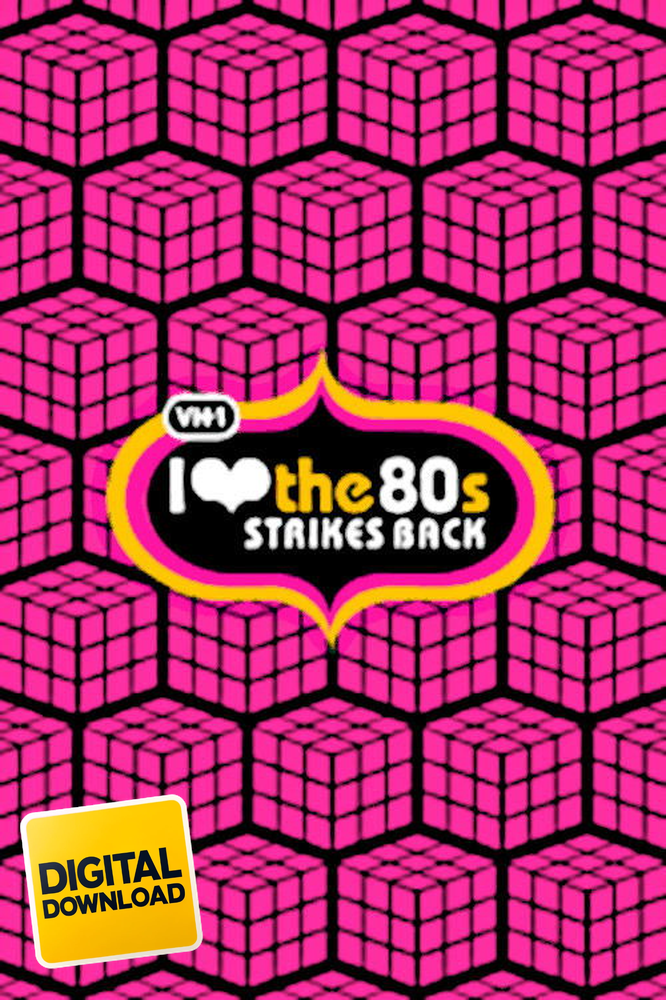 I Love the 80s Strikes Back (2003)