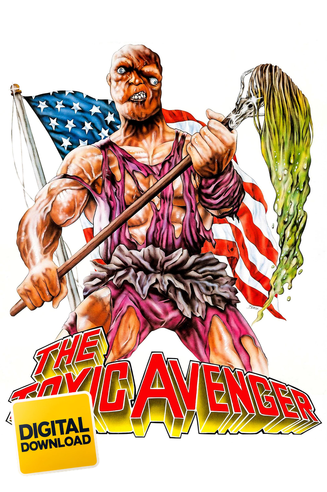 The Toxic Avenger (1984)