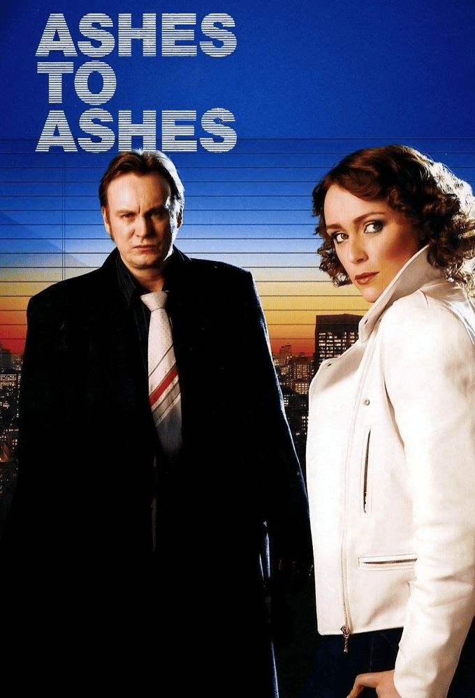 Ashes to Ashes (2008)