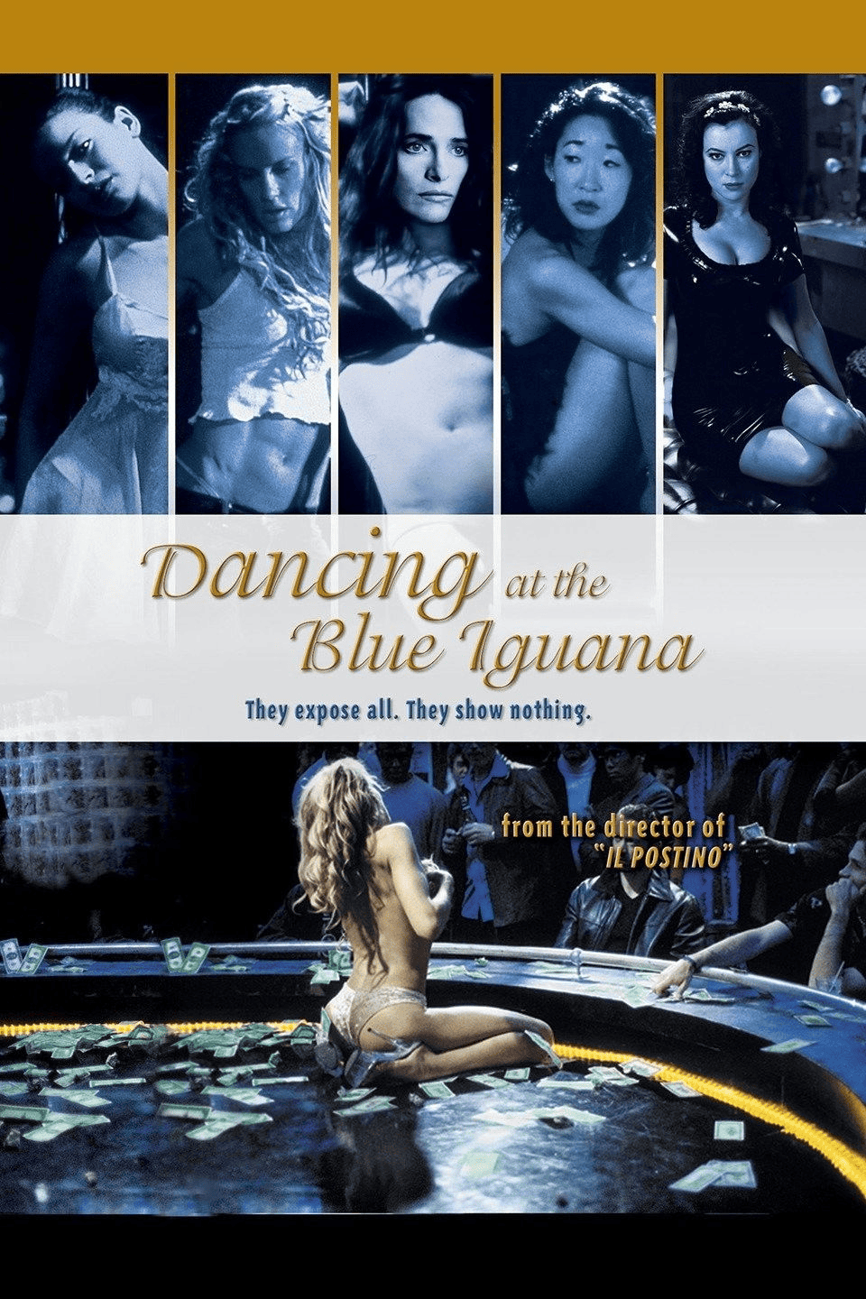 Dancing at the Blue Iguana (2000)