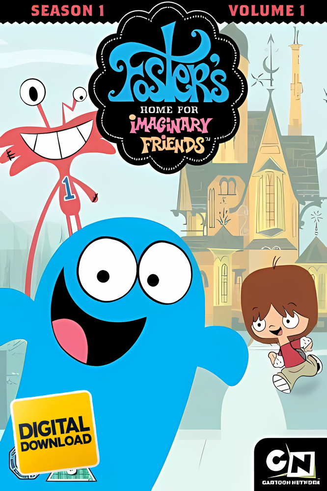 Fosters Home for Imaginary Friends (2004-2009)